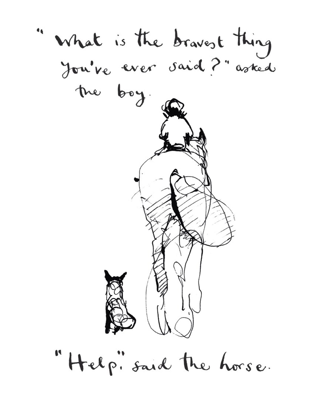 A scene from Le Book - The Boy, the Mole, the Fox and the Horse: A boy on a horse with a dog; "What's the bravest thing?" "Help," said the horse.